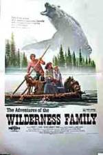 Watch The Adventures of the Wilderness Family Myflixer