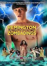 Watch Remington and the Curse of the Zombadings Myflixer