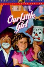 Watch Our Little Girl Myflixer
