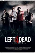 Watch Left 4 Dead Myflixer