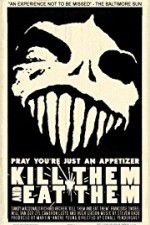 Watch Kill Them and Eat Them Myflixer