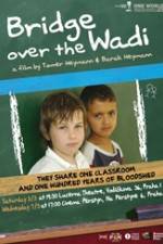 Watch Bridge Over the Wadi Myflixer