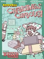 Watch Rifftrax: Christmas Circus Myflixer