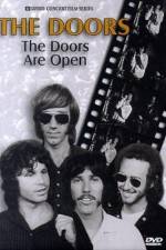 Watch The Doors: The Doors Are Open Myflixer