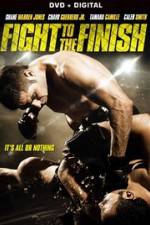 Watch Fight to the Finish Myflixer