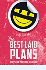 Watch The Best Laid Plans Myflixer