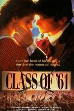 Watch Class of '61 Myflixer