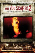 Watch Are you Scared 2 Myflixer