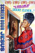 Watch Screen Door Jesus Myflixer