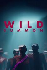 Watch Wild Summon Myflixer