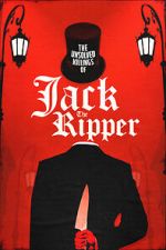 Watch The Unsolved Killings of Jack the Ripper Myflixer