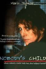 Watch Nobody's Child Myflixer
