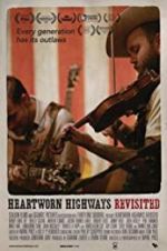 Watch Heartworn Highways Revisited Myflixer