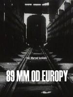 Watch 89 mm od Europy (Short 1993) Myflixer