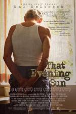 Watch That Evening Sun Myflixer