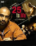 Watch 25 to Life Myflixer
