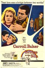 Watch Bridge to the Sun Myflixer