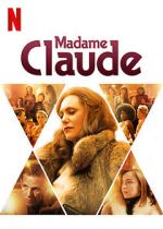 Watch Madame Claude Myflixer
