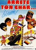 Watch Arr�te ton char... bidasse! Myflixer