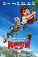 Watch Hoodwinked Too Hood VS Evil Myflixer