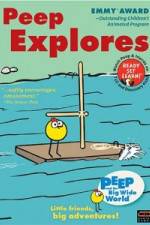Watch Peep and the Big Wide World: Peep Explores Myflixer