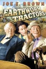 Watch Earthworm Tractors Myflixer