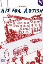 Watch A Is for Autism Myflixer