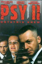 Watch Psy 2: Ostatnia krew Myflixer