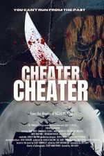 Watch Cheater, Cheater Myflixer