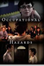 Watch Occupational Hazards Myflixer
