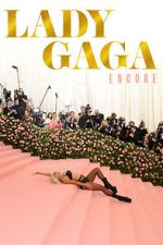 Watch Lady Gaga: Encore Myflixer