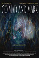 Watch Go Mad and Mark Myflixer