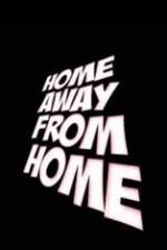 Watch Home Away from Home Myflixer