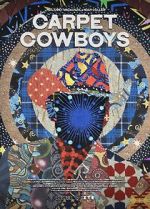 Watch Carpet Cowboys Myflixer