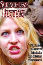 Watch Scienceless Fiction Myflixer