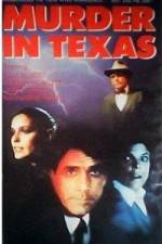 Watch Murder in Texas Myflixer