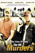 Watch In the Line of Duty The FBI Murders Myflixer