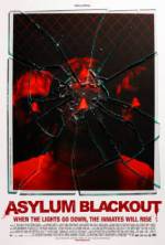 Watch Asylum Blackout Myflixer