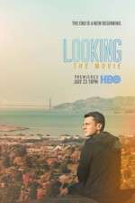Watch Looking: The Movie Myflixer