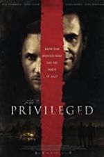 Watch The Privileged Myflixer