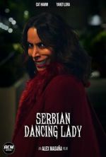 Watch Serbian Dancing Lady (Short 2023) Myflixer