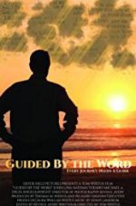 Watch Guided by the Word Myflixer
