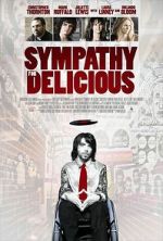 Watch Sympathy for Delicious Myflixer