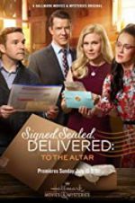 Watch Signed, Sealed, Delivered: To the Altar Myflixer
