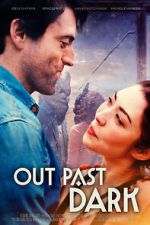 Watch Out Past Dark Myflixer