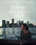 Watch Before/During/After Myflixer