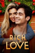 Watch Rich in Love Myflixer