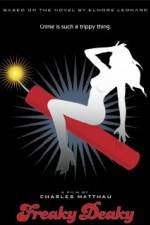 Watch Freaky Deaky Myflixer