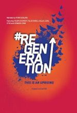 Watch ReGeneration Myflixer