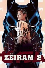 Watch Z�iram 2 Myflixer